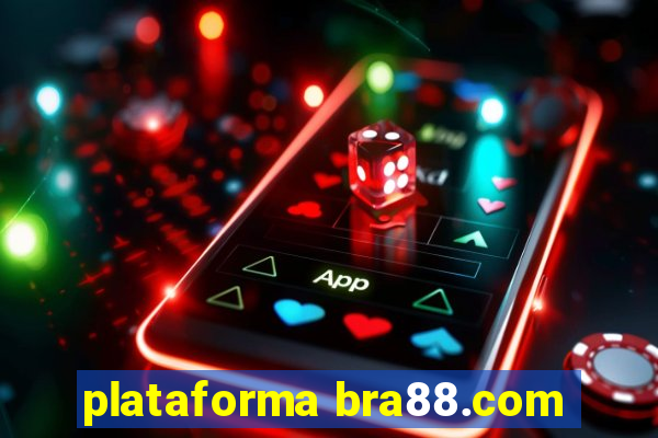 plataforma bra88.com